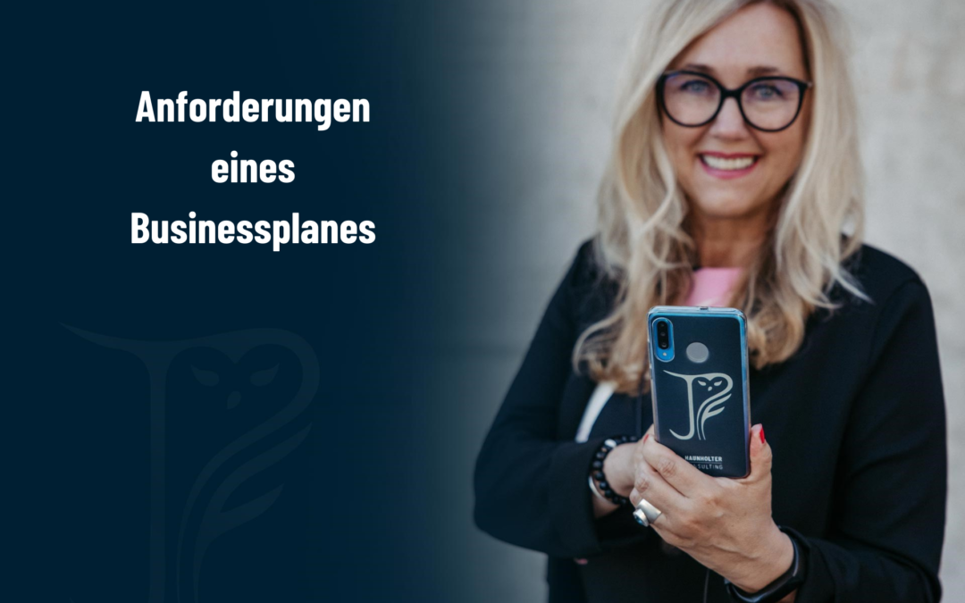 #02 ANFORDERUNGEN EINES BUSINESSPLANES